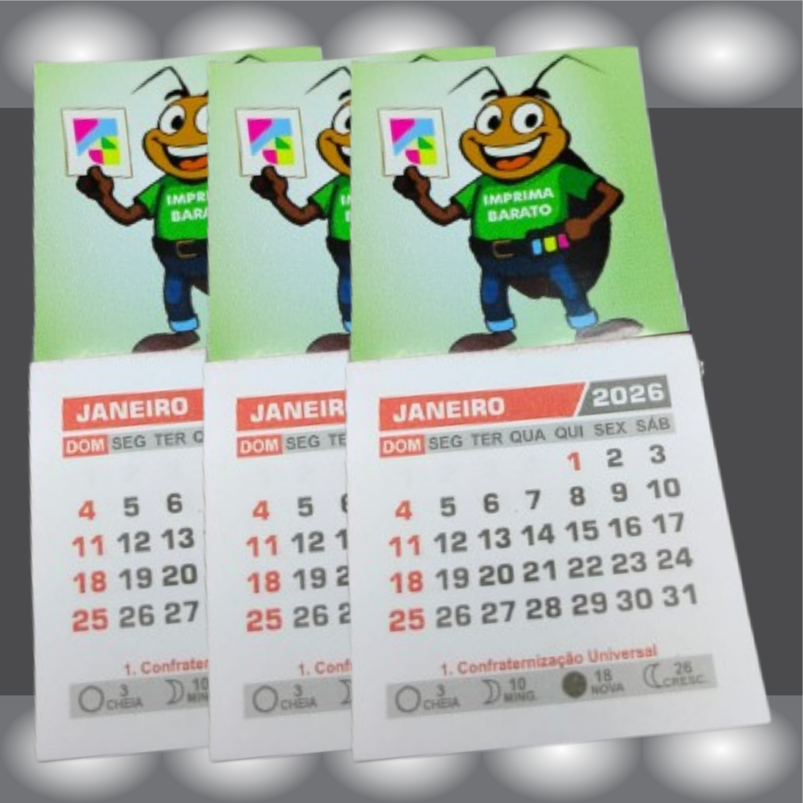 500 Imã de Geladeira + Calendário R$ 0,92 a unidade